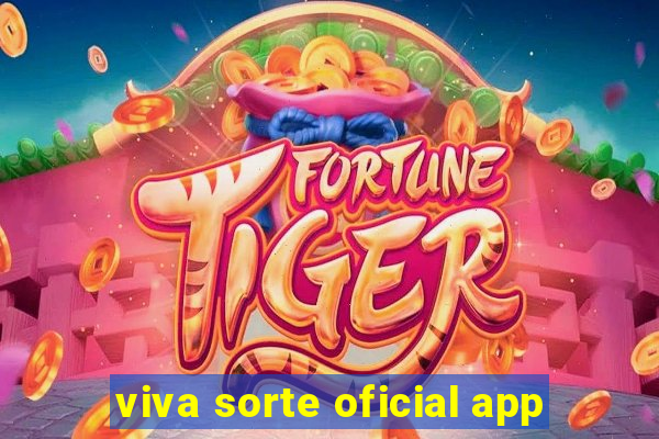 viva sorte oficial app